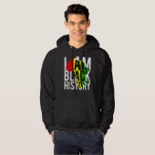 Ich bin Schwarzgeschichte Monat Afrikanischer amer Hoodie (Vorne ganz)