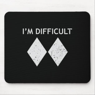 Ich bin schwierige coole Skifahren Sachen für Männ Mousepad