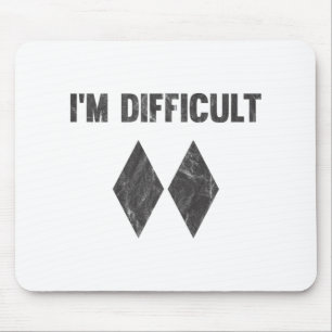 Ich bin schwierige Double-Black-Diamond-Ski-Schnee Mousepad