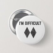 Ich bin schwierige Double Black Diamond Ski Snowbo Button (Vorne & Hinten)