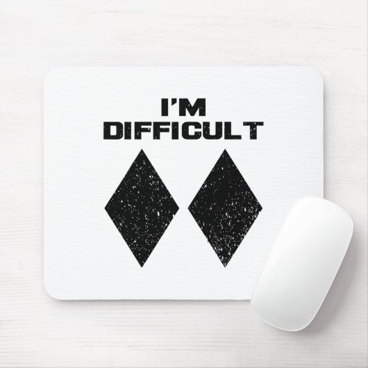 Ich bin schwieriger lustiger Doppelschwarzer Diama Mousepad (Mit Mouse)