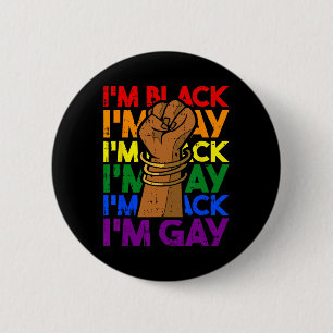 Ich bin schwul Black History Month Männer Frauen P Button