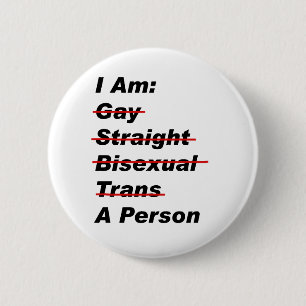 Ich bin schwul, gerade, bisexuell, Trans, eine Per Button