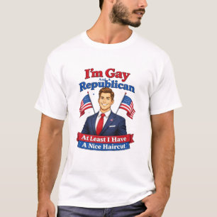 Ich bin schwul und Republikaner, nette Frisur T-Shirt