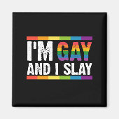 Ich bin schwul und sage LGBTQ-Gay Pride Magnet (Vorne)