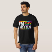 Ich bin schwul und sage LGBTQ-Gay Pride T-Shirt (Vorne ganz)
