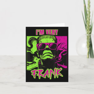 Ich bin sehr frank lustiger Frankenstein Halloween Karte