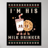 Ich bin sein Milchtrinker Weihnachten Weihnachten  Poster (Vorne)
