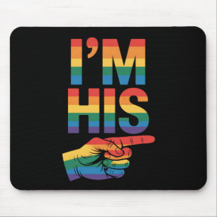 Ich bin sein schwules Paar, passend zum LGBTQ-Stol Mousepad