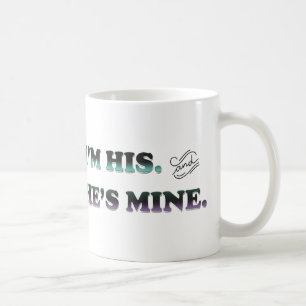 Ich bin Sein und Er ist Mein Kaffeetasse