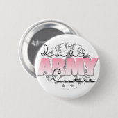 Ich bin seine Armee-Süsse Button (Vorne & Hinten)