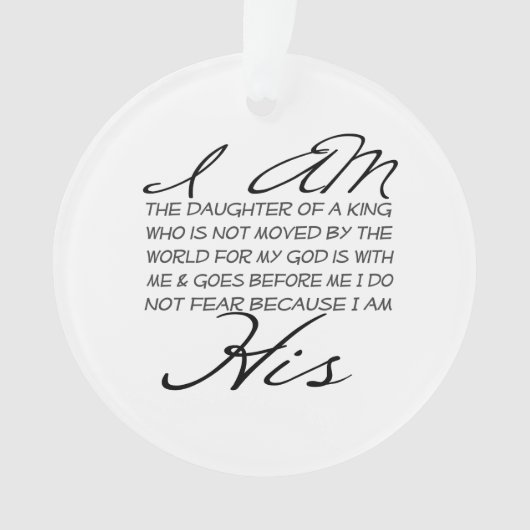 Ich bin seine Christliche Inspiration Ornament (Vorderseite)