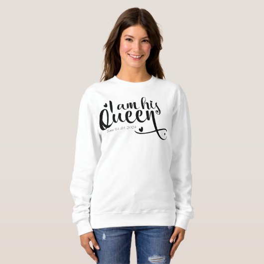 Ich bin seine Ehefrau zum Jubiläum seiner Königin Sweatshirt (Vorne ganz)