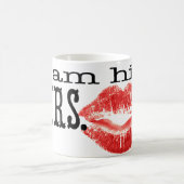 Ich bin Seine Frau. Kaffeetasse (Mittel)