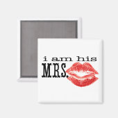 Ich bin Seine Frau. Magnet (Vorderseite/Rückseite)