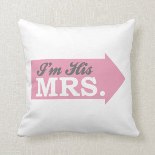 Ich bin seine Frau (rosa Pfeil) Kissen