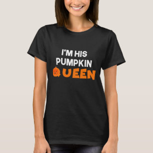 ICH BIN SEINE PUMPKIN QUEEN T-Shirt