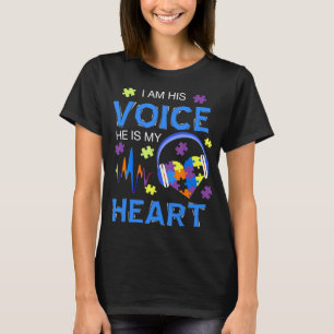 "Ich bin seine Stimme, er ist mein Herz Autismus A T-Shirt