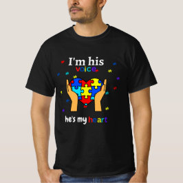 Ich bin seine Stimme, er ist mein Herz Autismus Be T-Shirt
