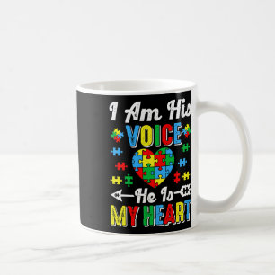 Ich bin seine Stimme, er ist mein Herz Autismus Ma Kaffeetasse
