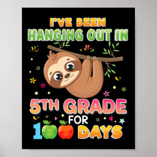Ich bin seit 100 Tagen in der 5. Klasse unterwegs Poster