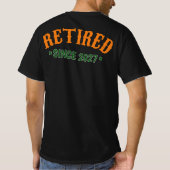 Ich bin seit 2027 im Ruhestand T-Shirt (Rückseite)