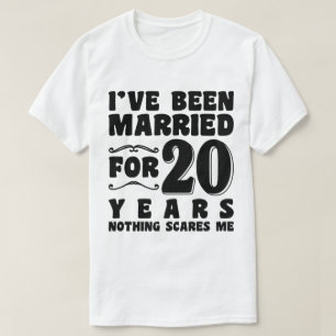 Ich bin seit 20 Jahren verheiratet Hochzeitstag T-Shirt