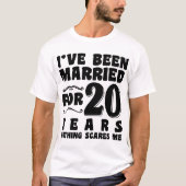 Ich bin seit 20 Jahren Verheiratet, zum Hochzeitst T-Shirt (Vorderseite)