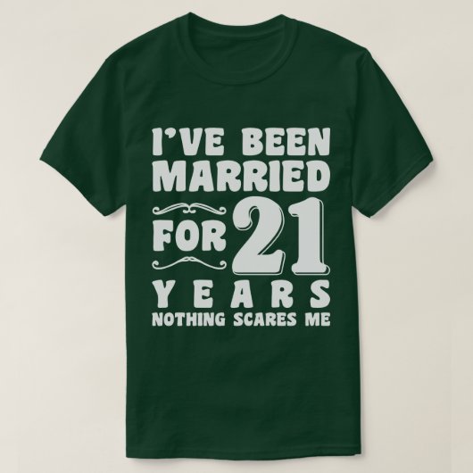 Ich bin seit 21 Jahren Verheiratet T-Shirt (Design vorne)