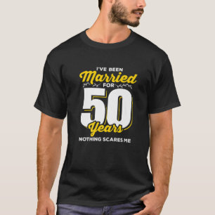 Ich bin seit 50 Jahren Verheiratet T-Shirt
