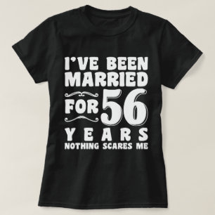 Ich bin seit 56 Jahren verheiratet Geburtstagsgesc T-Shirt