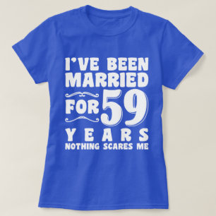 Ich bin seit 59 Jahren verheiratet Geburtstagsgesc T-Shirt