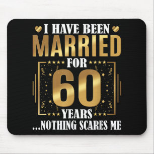 Ich bin seit 60 Jahren Verheiratet, 60. Hochzeit Mousepad