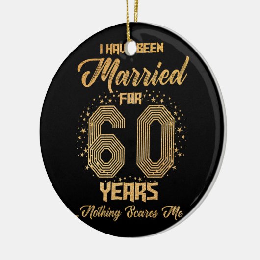 Ich bin seit 60 Jahren Verheiratet, 60. Wedding An Keramik Ornament (Links)