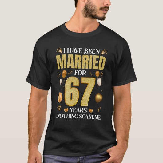 Ich bin seit 67 Jahren Verheiratet, 67. T-Shirt (Vorderseite)