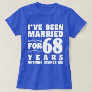 Ich bin seit 68 Jahren verheiratet Geschenk zum Ju T-Shirt
