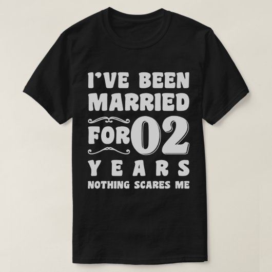 Ich bin seit zwei Jahren Verheiratet T-Shirt (Design vorne)