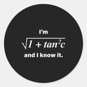 Ich bin Sek C und ich weiß es Lustiger Mathe-Wortw Runder Aufkleber