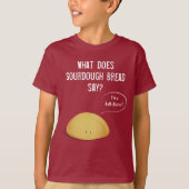 Ich bin selbst-Starter-Brot-Joke T-Shirt (Vorderseite)