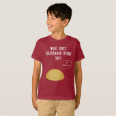 Ich bin selbst-Starter-Brot-Joke T-Shirt (Vorne ganz)