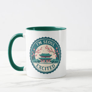 Ich bin Seoul aufgeregt über Korea Tasse