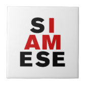 ICH BIN SIAMESE FLIESE (Vorderseite)