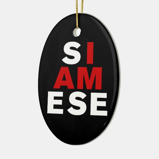 ICH BIN SIAMESE KERAMIK ORNAMENT (Links)