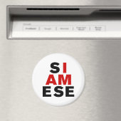 ICH BIN SIAMESE MAGNET (In Situ (Geschirrspüler))