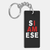 ICH BIN SIAMESE SCHLÜSSELANHÄNGER (Vorderseite links)