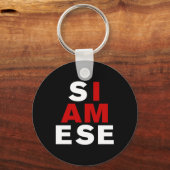 ICH BIN SIAMESE SCHLÜSSELANHÄNGER (Vorderseite)