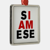 ICH BIN SIAMESE SILBERNES ORNAMENT (Rechts)