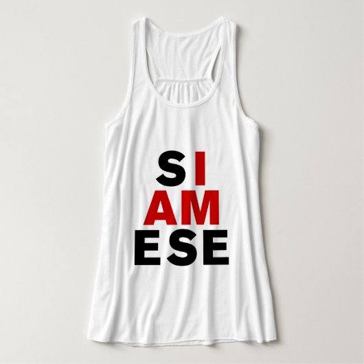 ICH BIN SIAMESE TANK TOP (Design Vorderseite)