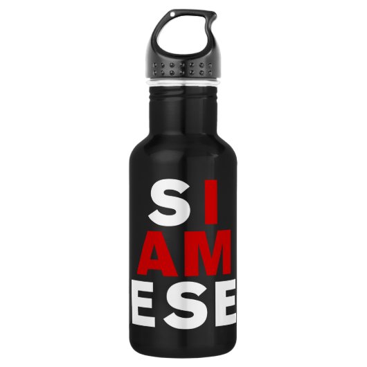 ICH BIN SIAMESE TRINKFLASCHE (Vorderseite)