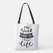 Ich bin Sie bin in meinem Leben froh Tasche (Rückseite)